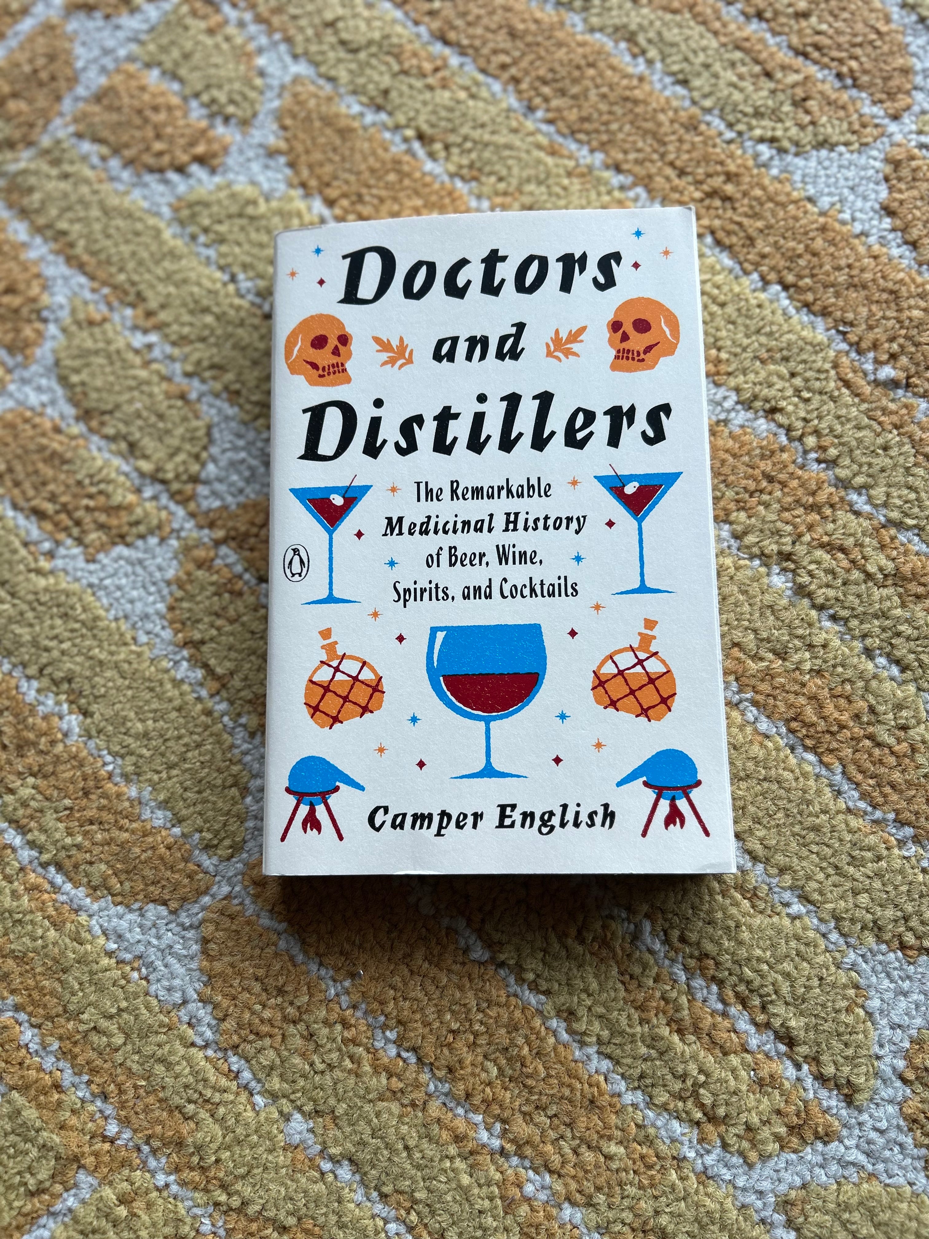 Doctors and Distillers