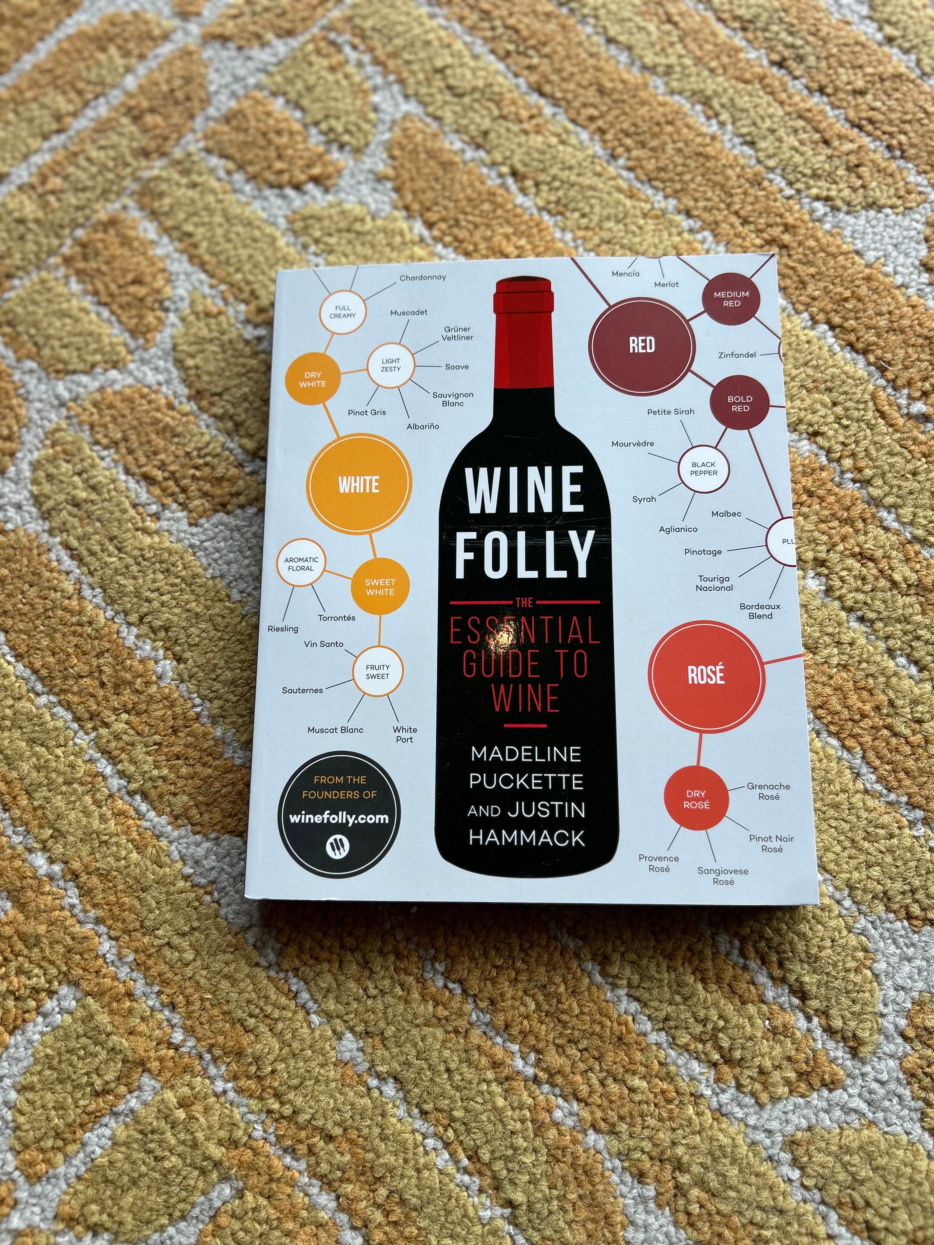 Wine Folly: The Essential Guide to Wine